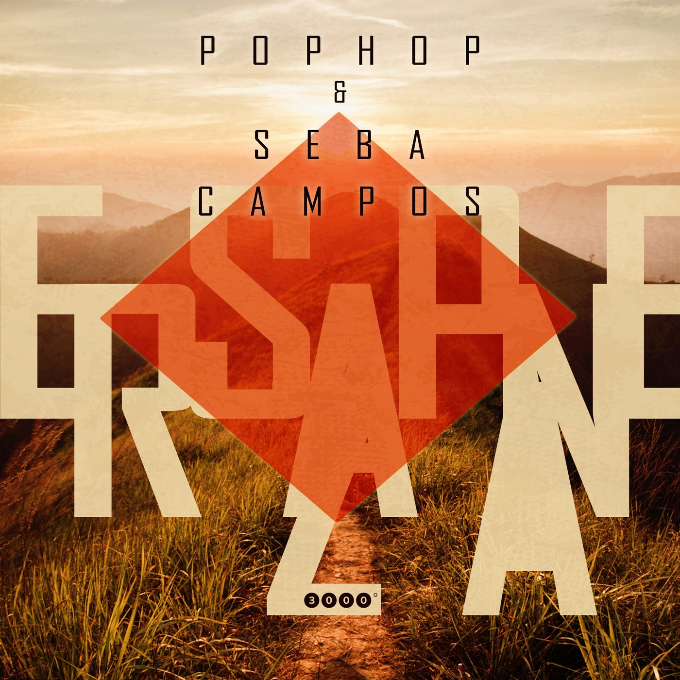 Pophop, Seba Campos – Esperanza [3000GRADSPECIAL011]